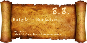 Bolgár Bertalan névjegykártya